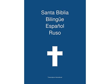 Livro Santa Biblia Bilingue Espanol Ruso Spanish Edition de Transcripture International (Espanhol)