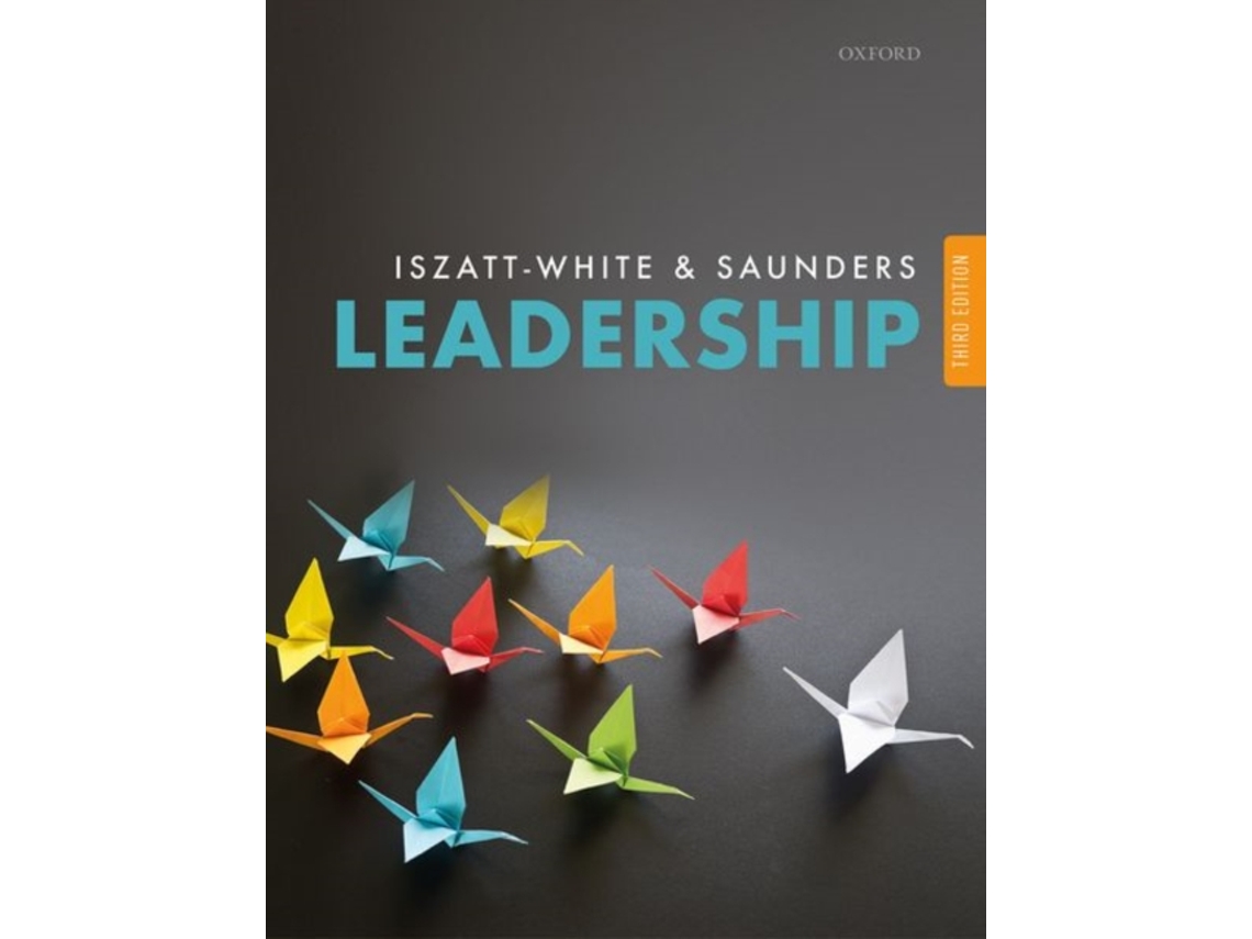 Livro Leadership de Marian Iszatt-White e Christopher Saunders (Inglês)