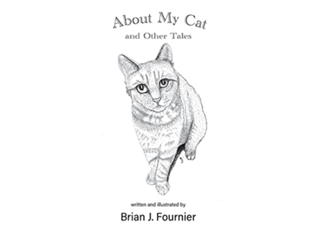 Livro About My Cat de Brian J Fournier (Inglês)