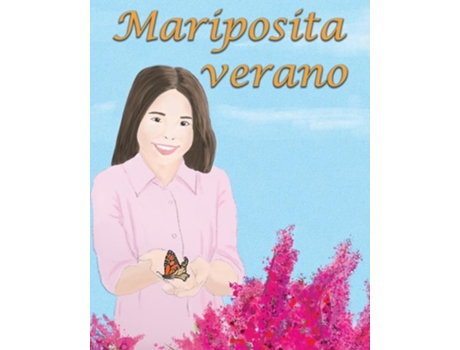 Livro Mariposita verano de Lynn Mills (Inglês)