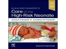 Livro Klaus and Fanaroffs Care of the High-Risk Neonate de Elsevier Health Sciences (Inglês)