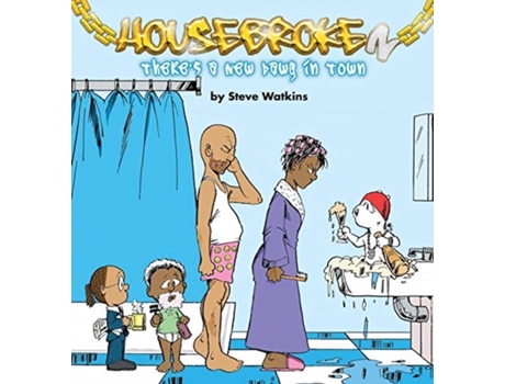 Livro Housebroken: There's a New Dawg in Town Steve Watkins (Inglês)