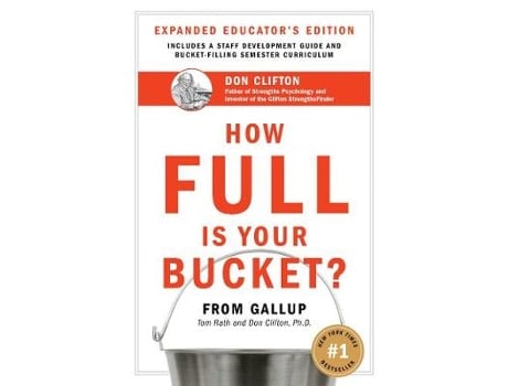 Livro how full is your bucket? expanded educator's edition de tom rath (inglês)