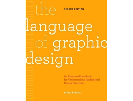 Livro the language of graphic design revised and updated de richard poulin (inglês)