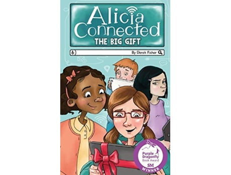 Livro Alicia Connected The Big Gift De Derek Fisher (inglês)