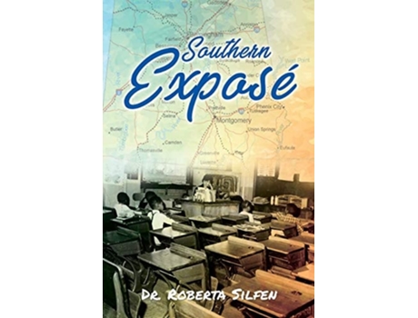 Livro Southern Exposé De Dr Roberta Silfen (inglês)