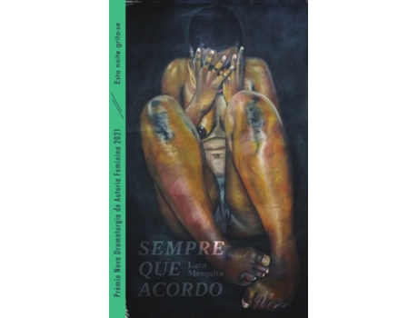 Livro Sempre Que Acordo de Lara Mesquita .