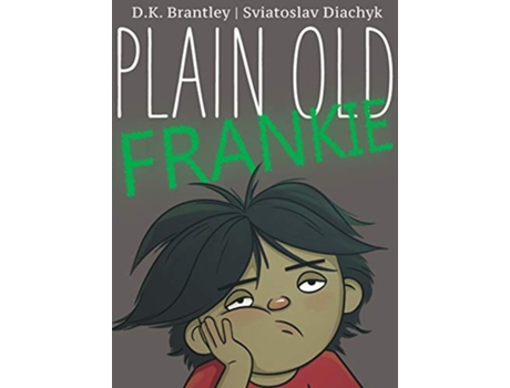 Livro Plain Old Frankie de DK Brantley (Inglês)