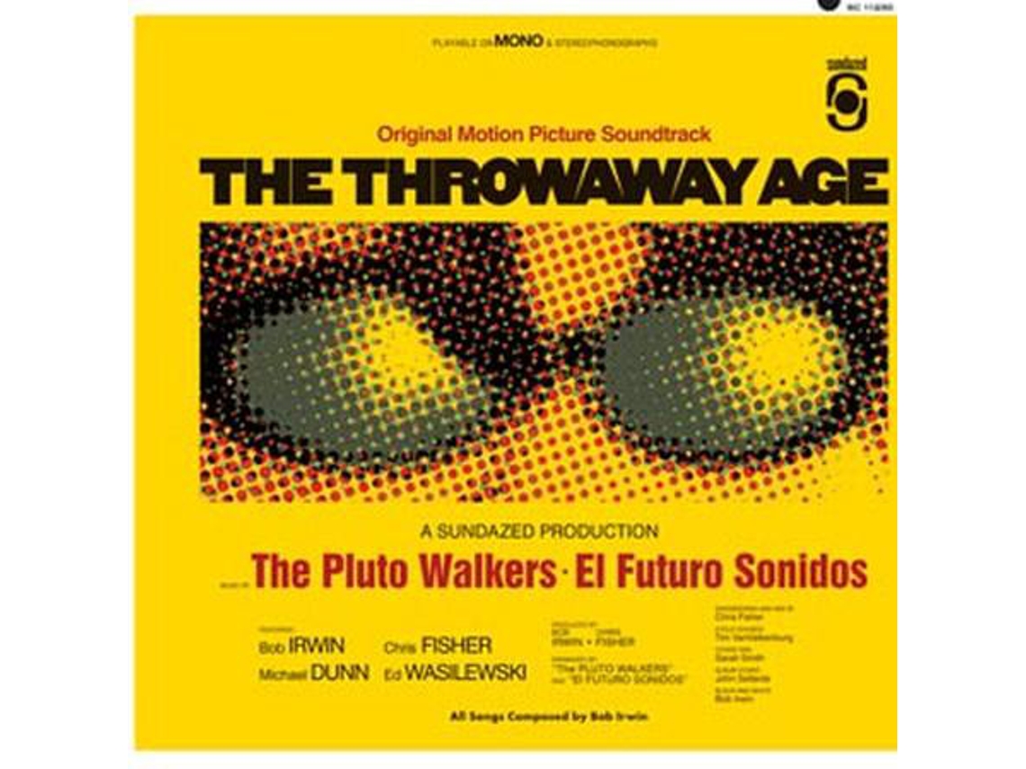 Vinil Bob Irwin & The Pluto Walkers - The Throwaway Age