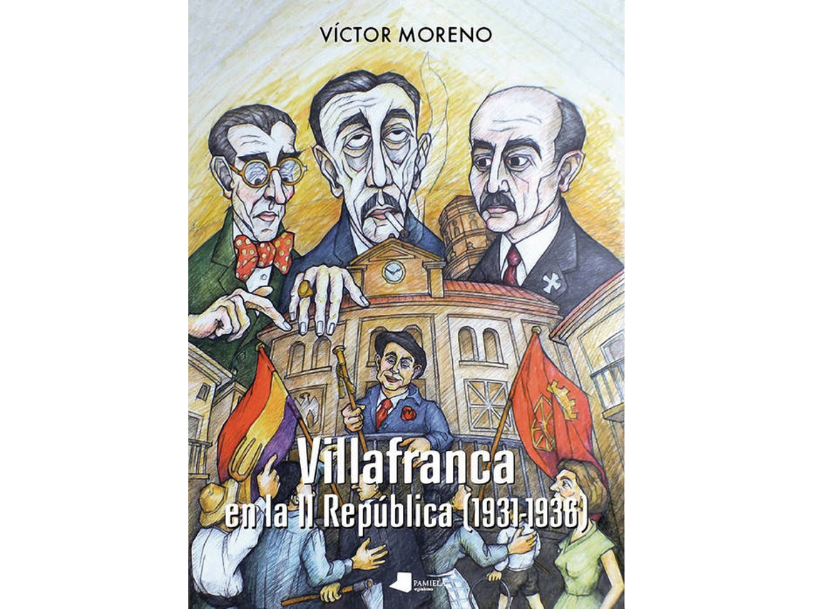 Livro Villafranca En La Ii Republica de Victor Moreno (Espanhol)