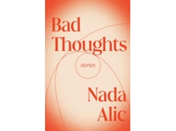 Livro Bad Thoughts de Nada Alic (Inglês)