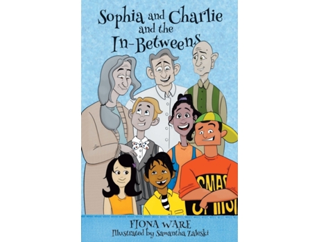 Livro Sophia and Charlie and the In-Betweens Fiona Ware (Inglês)