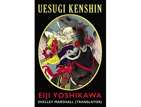 Livro Uesugi Kenshin de Eiji Yoshikawa (Inglês)