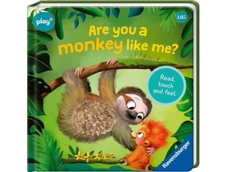 Livro Ravensburger Play Infant amp Toddler - Are you a Monkey like me? de Kathrin Lena Orso (Inglês - Capa Dura)