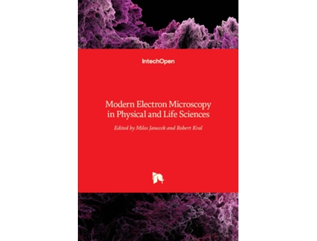 Livro Modern Electron Microscopy in Physical and Life Sciences de Janecek M (Inglês - Capa Dura)