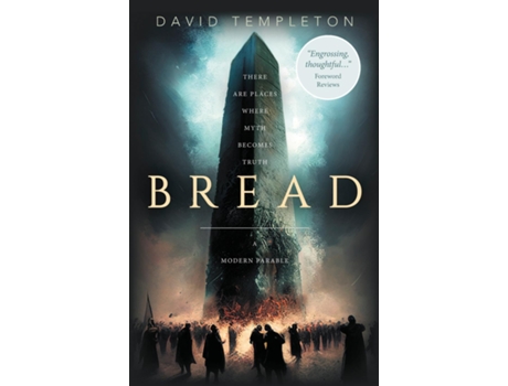 Livro Bread A Modern Parable de David A Templeton (Inglês)