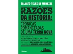 As Razões Da História De Salvato Teles De Menezes