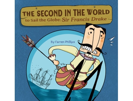 Livro The Second in the World to Sail the Globe de Farren Phillips (Inglês - Capa Dura)