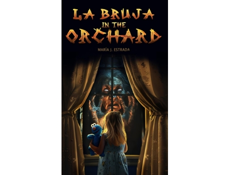 Livro La Bruja in the Orchard de Maria J Estrada (Inglês)