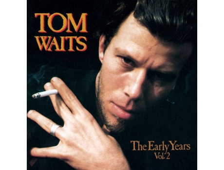 Vinil LP Tom Waits - The Early Years, Vol. 2