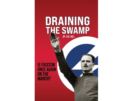 Livro Draining the Swamp de DR Hill (Inglês)