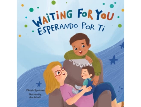 Livro Waiting For You Esperando Por Ti de Mikayla Ruvalcaba (Inglês)