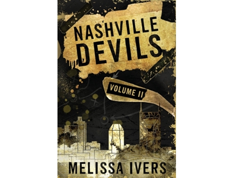 Livro Nashville Devils Omnibus Part 2 de Melissa Ivers (Inglês)