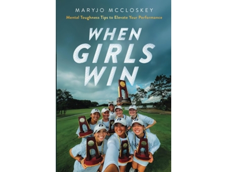 Livro When Girls Win de MaryJo McCloskey (Inglês)