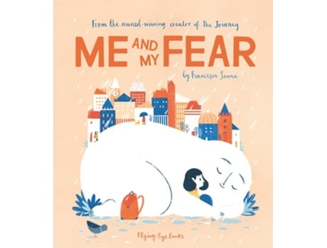 Livro Me and My Fear de Frenci Sanna (Inglês)