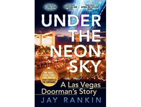 Livro Under the Neon Skya Las Vegas Doormans Story de Jay Rankin (Inglês)