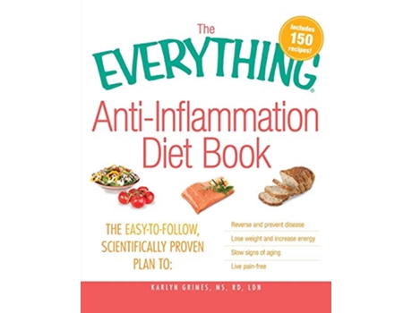 Livro Everything AntiInflammation Diet Book de Karlyn Grimes (Inglês)