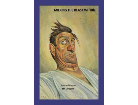 Livro Milking The Beast Within Ben Douglass (Inglês)
