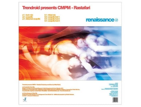 Vinil Rastafari, Trendroid Presents Cmpm Renaissance