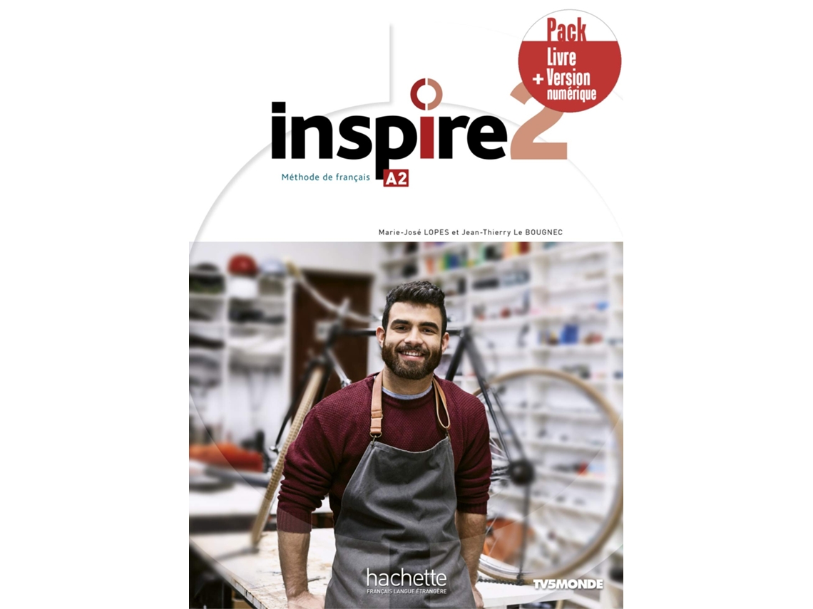 Livro Inspire. Méthode De Français. A2. Pack Livre Élève. Per Le Scuole Superiori. Con E Book. Con Espan de Jean-Thierry Le Bougnec e Marie-José Lopes (Francês)