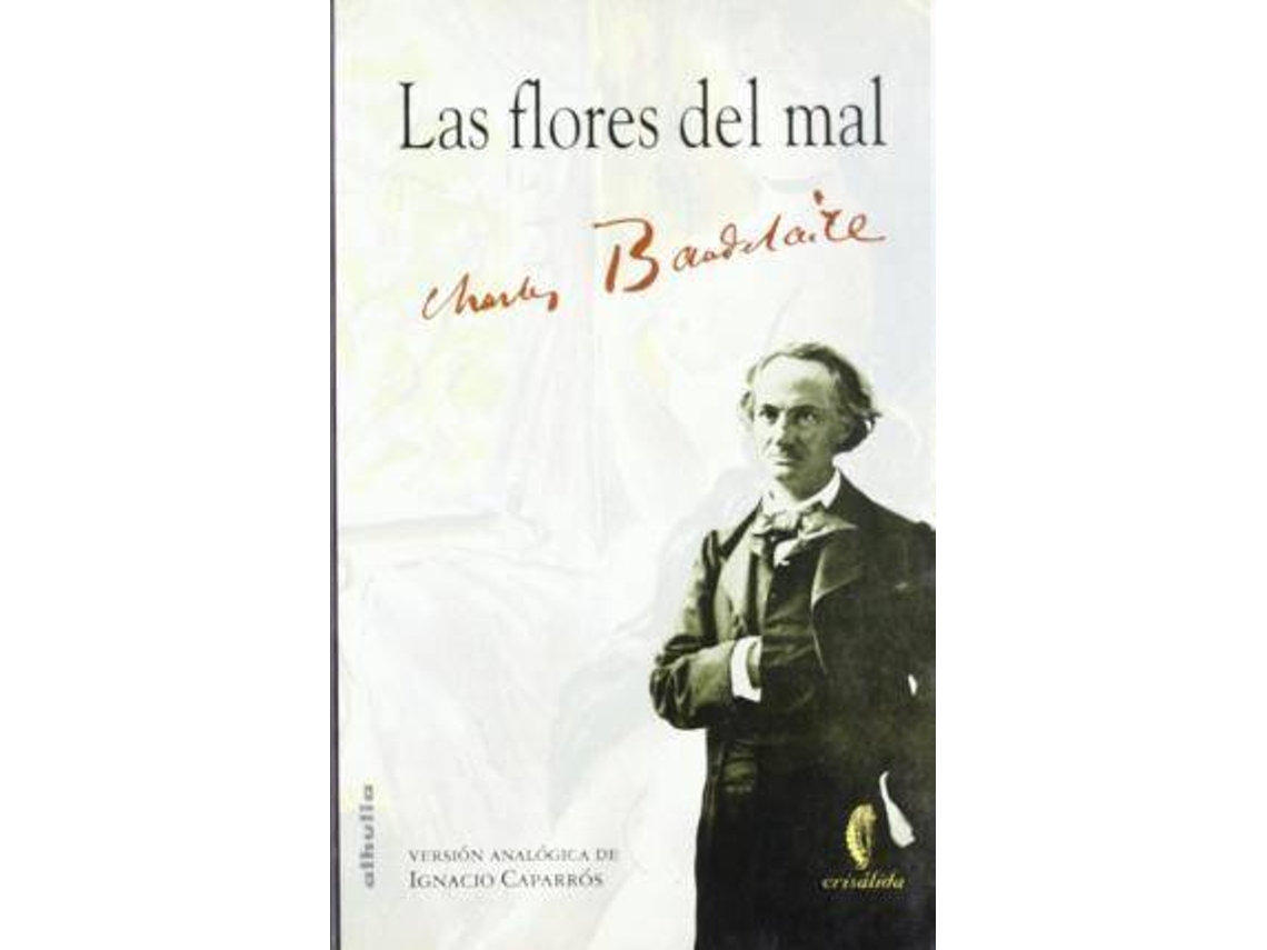 Livro Las Flores Del Mal/ The Flowers Of Evil de Charles Baudelaire (Espanhol)