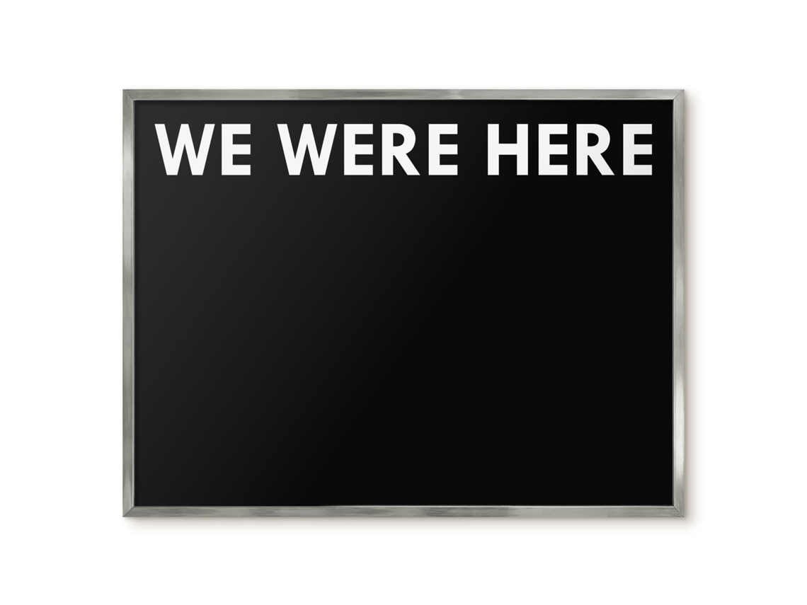 Magnetic Glass Board We Were Here For The Hall Espelharte (80x60 Cm)