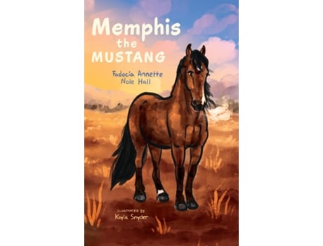 Livro Memphis the Mustang de Fadocia Annette Nole Hall (Inglês)