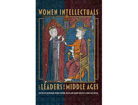 Livro Women Intellectuals and Leaders in the Middle Ages de Kathryn KerbyFulton John Van Engen Katie Bugyis (Inglês)