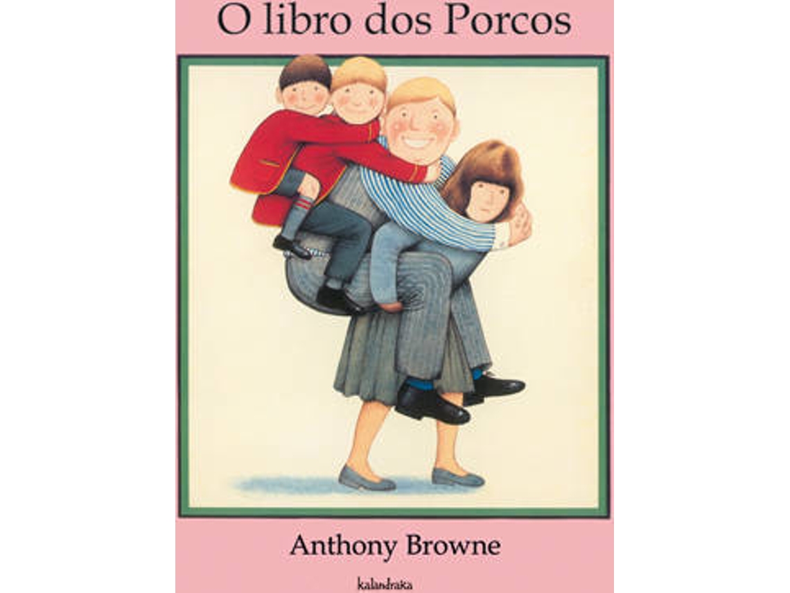 Livro O libro dos porcos de Anthony Browne
