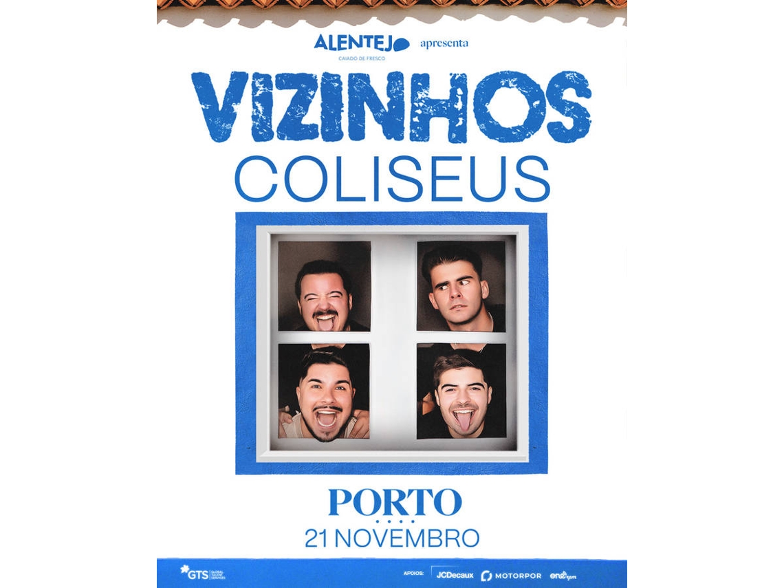 Bilhete VIZINHOS AO VIVO|PORTO