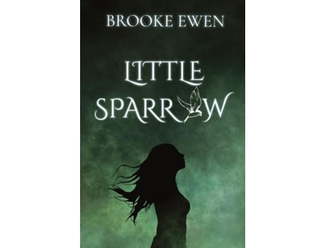Livro Little Sparrow de Brooke Ewen (Inglês)