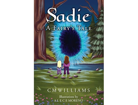 Livro SADIE A Fairys Tale de Cm Williams (Inglês)