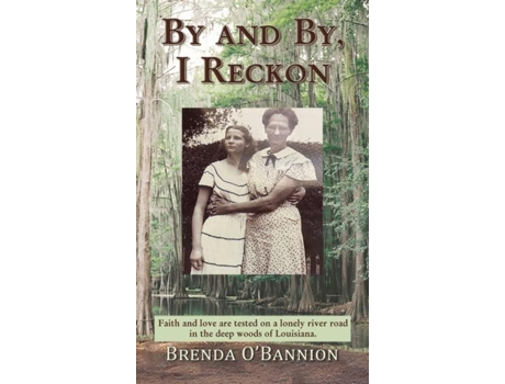 Livro By And By, I Reckon De Brenda O'bannion (inglês)