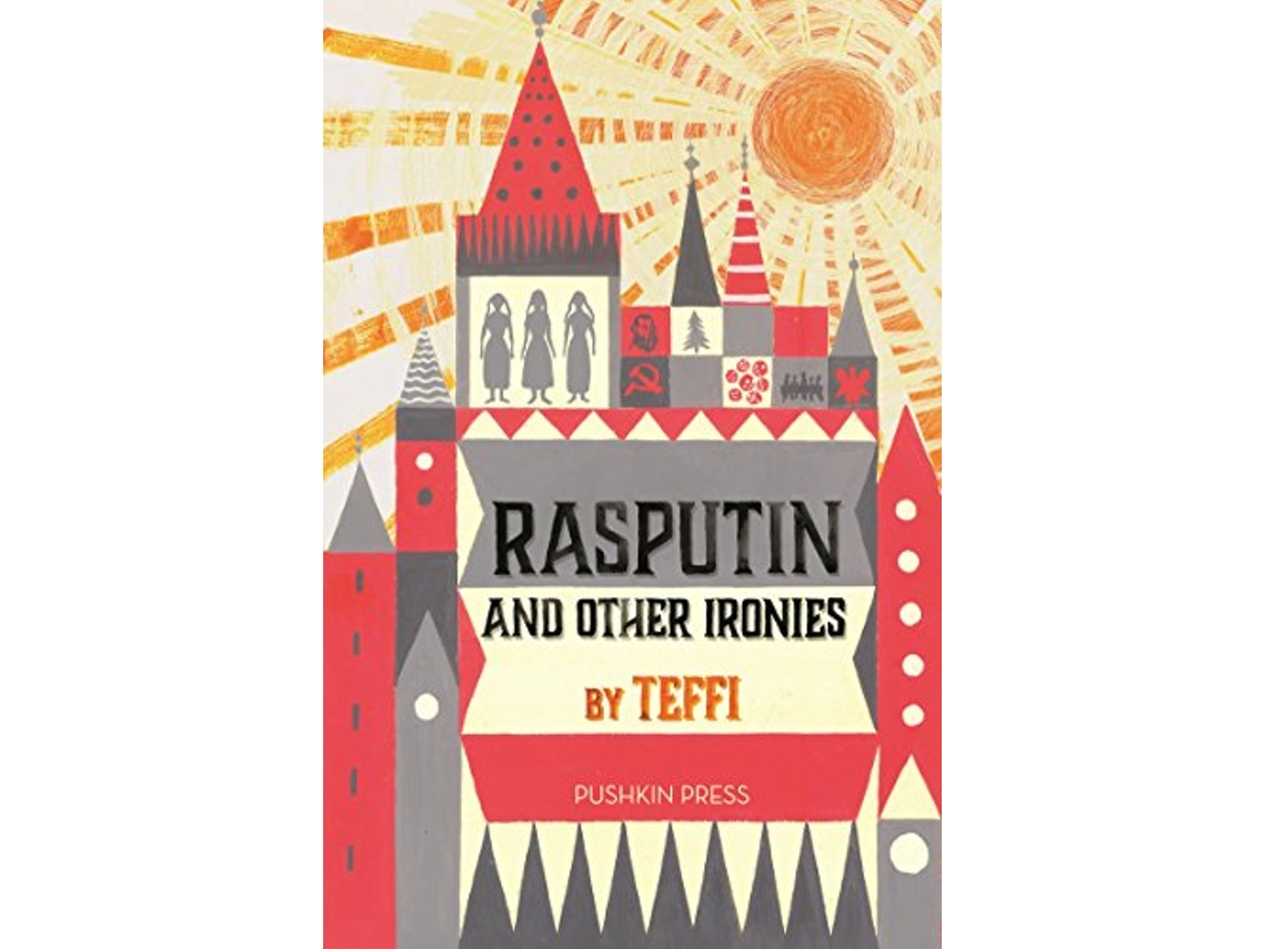 Livro Rasputin and Other Ironies de Teffi (Inglês)
