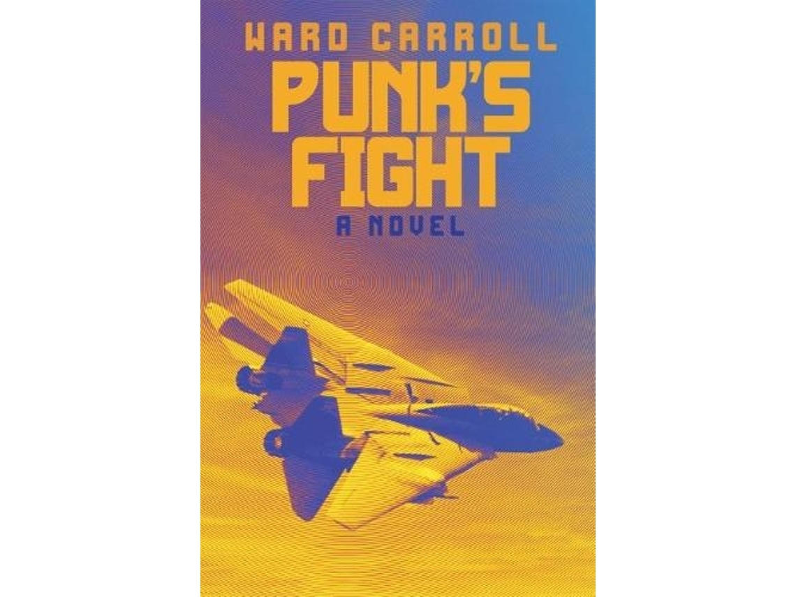 Livro Punks Fight de Ward Carroll (Inglês)
