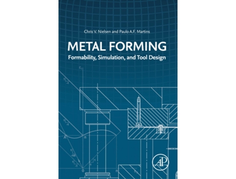 Livro Metal Forming de Martins Nielsen (Inglés)