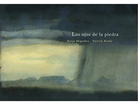 Livro Los Ojos De La Piedra de Borja Miguelez Patrick Rorke (Espanhol)