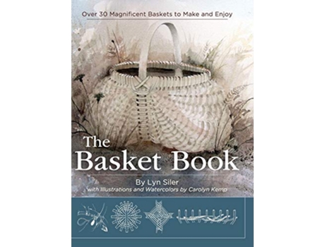 Livro Basket Book de Lyn Siler e Carolyn Kemp (Inglês - Capa Dura)