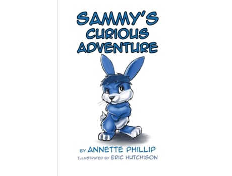 Livro Sammys curious adventure de Annette Phillip (Inglês)
