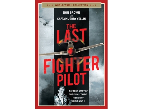 Livro the last fighter pilot de don brown (inglês)